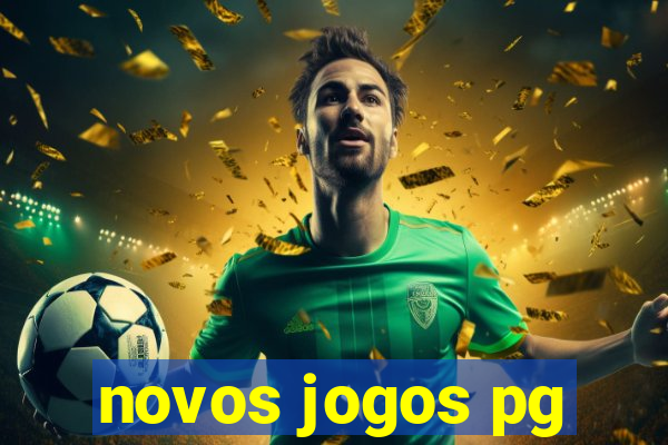 novos jogos pg